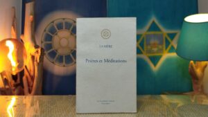 Prières et Méditations - La Mère