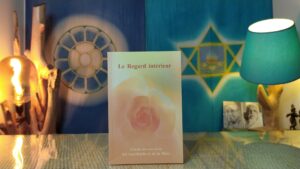 Le regard intérieur – extrait des oeuvres de Sri Aurobindo et de la Mère