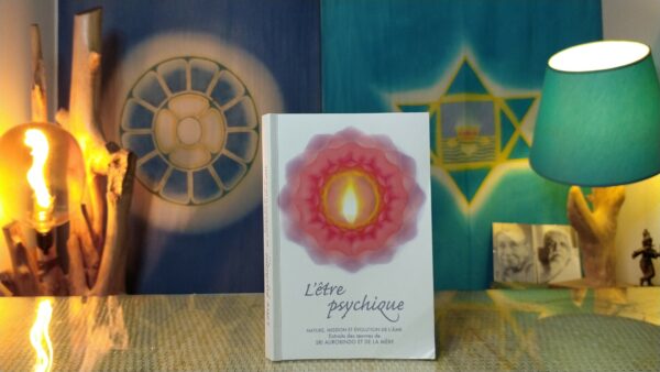 Le regard intérieur – extrait des oeuvres de Sri Aurobindo et de la Mère