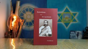 Entretiens avec Sri Aurobindo - Nirodbaran