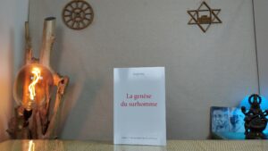 La Genèse du Surhomme - Satprem