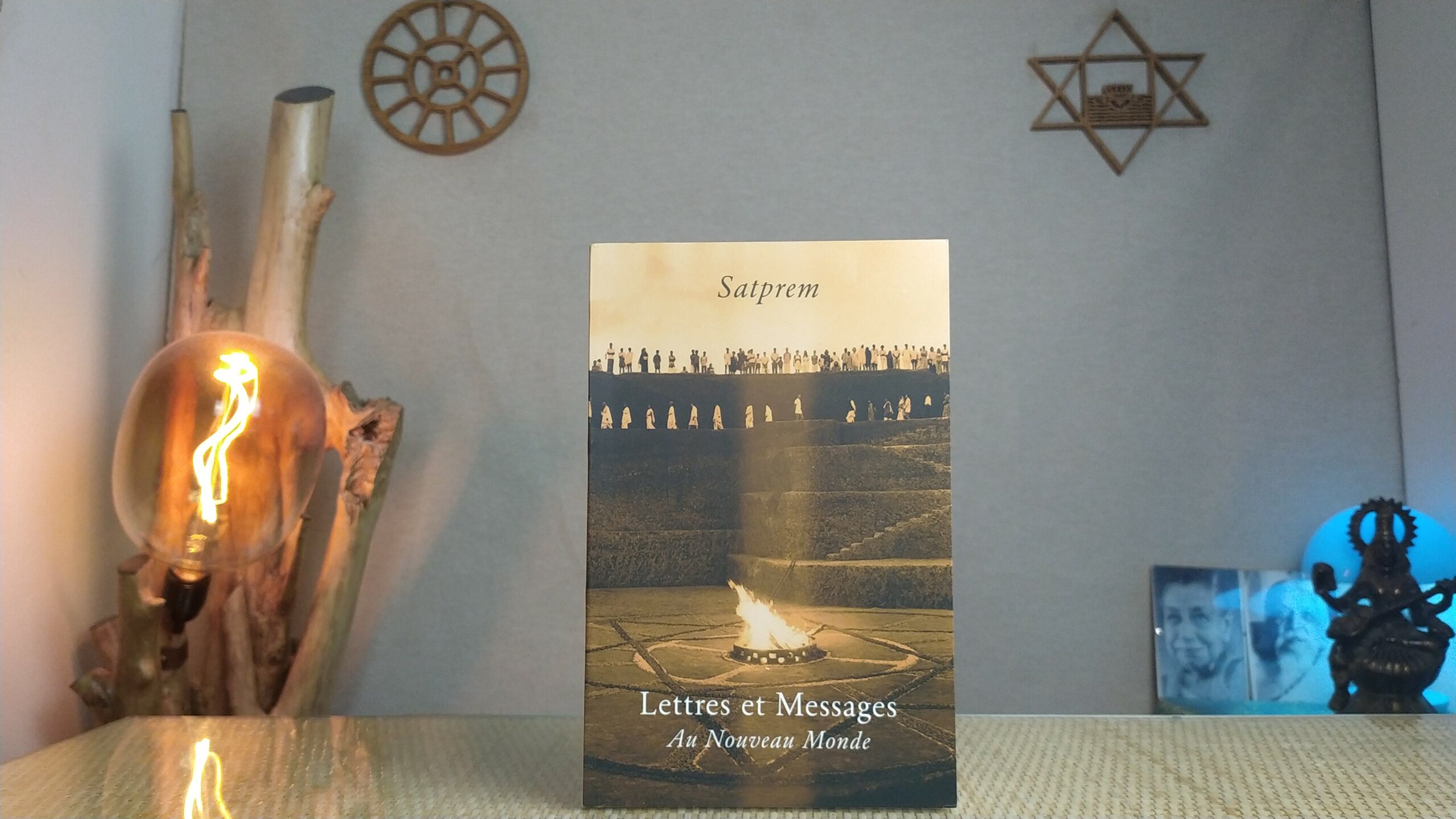 Lettres et Messages au Nouveau Monde - Satprem